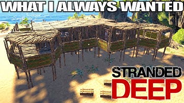I Always Wanted a Wrap Around Deck | Stranded Deep Gameplay | Part 13