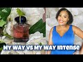 Georgio Armani | My Way vs My Way Intense | Tiffany Arielle