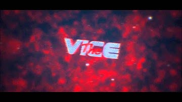 [INTRO] TheViceHD [Sync/Chill] [60FPS] #LuvYaaToxycaL || by Dex [Juli] -reupload-