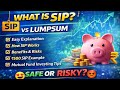 SIP KYA HAI? | SIP Investment in Hindi | SIP vs LUMPSUM EXPLAINED