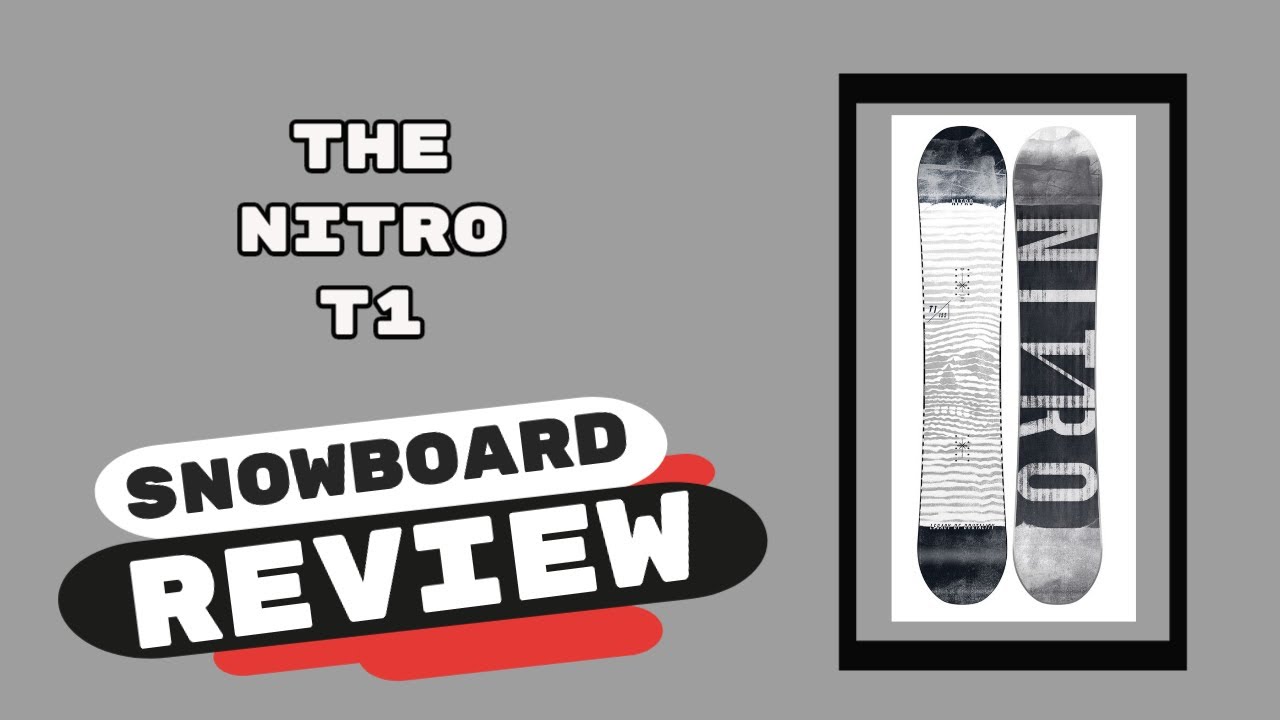 The Nitro T1 Snowboard - YouTube