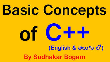 Basic Concepts of C++ | C++ Basic Concepts | OOPS Concepts | in telugu | C++ Programming