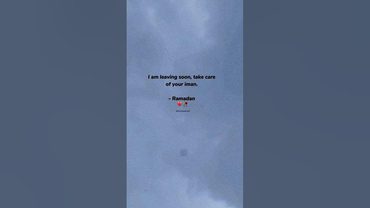 I Am Leaving Soon Take Care Of Your Iman shortvideo YouTube i-am-leaving-soon-take-care-of-your-iman-shortvideo-youtube