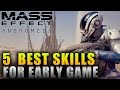 Mass Effect Andromeda 5 Best Skills For Early Game - Mass Effect Andromeda Builds