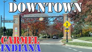 Carmel - Indiana - Roundabout CAPITAL of the US - 4K Downtown Drive