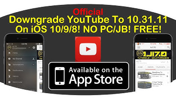 How To Downgrade YouTube To v10.31.11 On iOS 10/9/8! NO PC/JB! FREE!