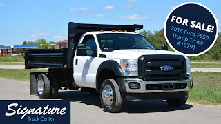 FOR SALE! - 2016 Ford F550 Dump Truck