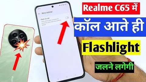Realme C65 5g incoming call flashlight setting | Realme C65 flash on call setting
