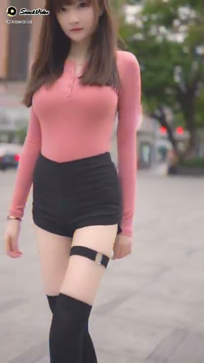 snack video cewek cantik seksi keren