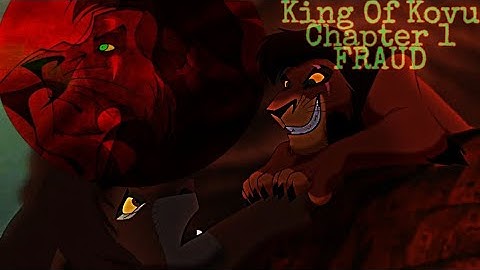 ♦️King Of Kovu♦️ - Chapter 1 - FRAUD.