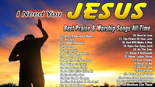 Reflection of Praise Worship Songs Collection 🙏 Gospel Christian Songs Of Praise And Worship