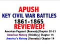 American Pageant Chapter 20-21 Civil War Battles APUSH Review