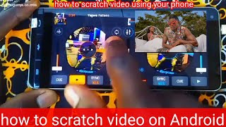 how to scratch video on Android