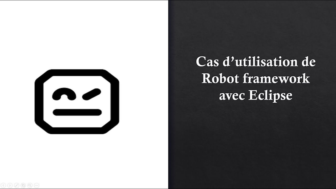 Cas d’utilisation de Robot framework et selenium avec Eclipse - YouTube