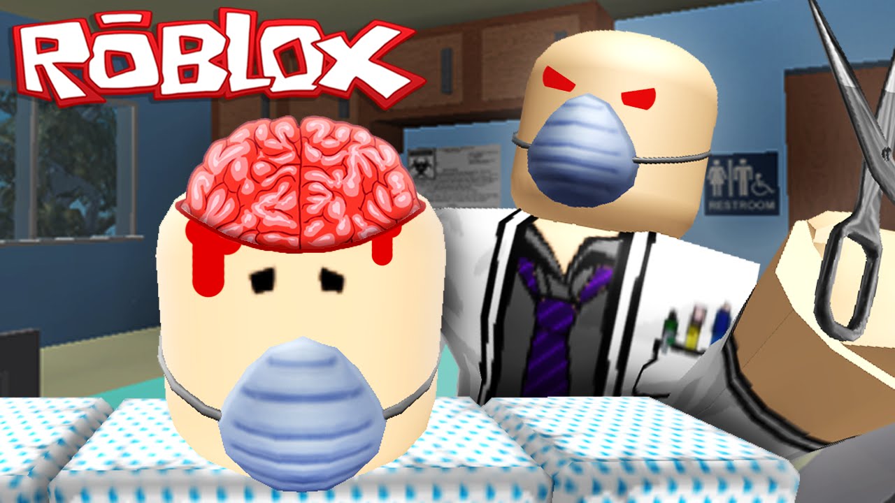 Brain Surgery In Roblox - roblox brain