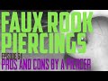 Faux Rook Piercing - Pros & Cons by a Piercer EP 64