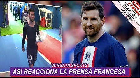 ASI REACCIONA PRENSA FRANCESA a PARTIDO de MESSI PSG vs RENNES