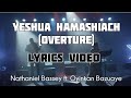 Yeshua Hamashiach ( overture) lyrics video. Nathaniel Bassey ft. Oyinkan Bazuaye #nathanielbassey