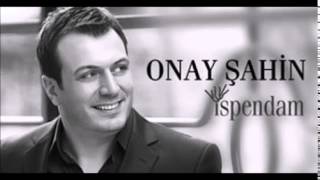 Onay Şahin -  Postu Serdim Kıbleye Resimi