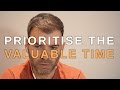 MUSIC INDUSTRY ADVICE - PRIORITISE THE VALUABLE TIME #76