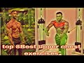 👉Top 8Best Upper ChestWorkout Routine -Chest Day ll the best workout🔥 killing your upper chest ll