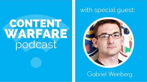 Why Traction is the Key to Growth and How to Get It w/ Gabriel Weinberg | #97 Content Warfare Pod...