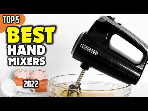 Best Hand Mixers 2022  Top 10 Best Hand Mixers for your Kicthen 