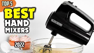 Best Hand Mixers (2022) ☑️ TOP 5 Best