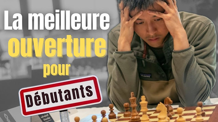 La MEILLEURE ouverture quand on DÉBUTE aux échecs !!