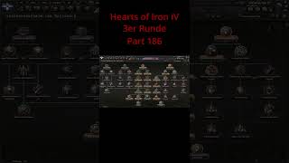 Hearts of Iron IV 3er Runde Part 186 shorts heartsofiron4 multiplayer mu