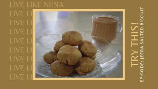 Salted Jeera Biscuit Recipe | Surti Farmas Recipe | Live Like Niina