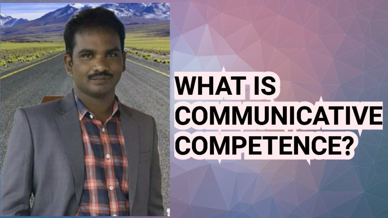 What Is Communicative Competence YouTube