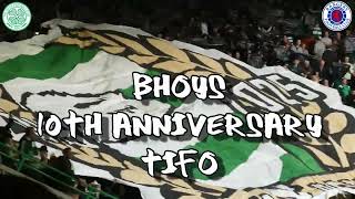 Bhoys 10th Anniversary Tifo - Celtic 2 - Rangers 3