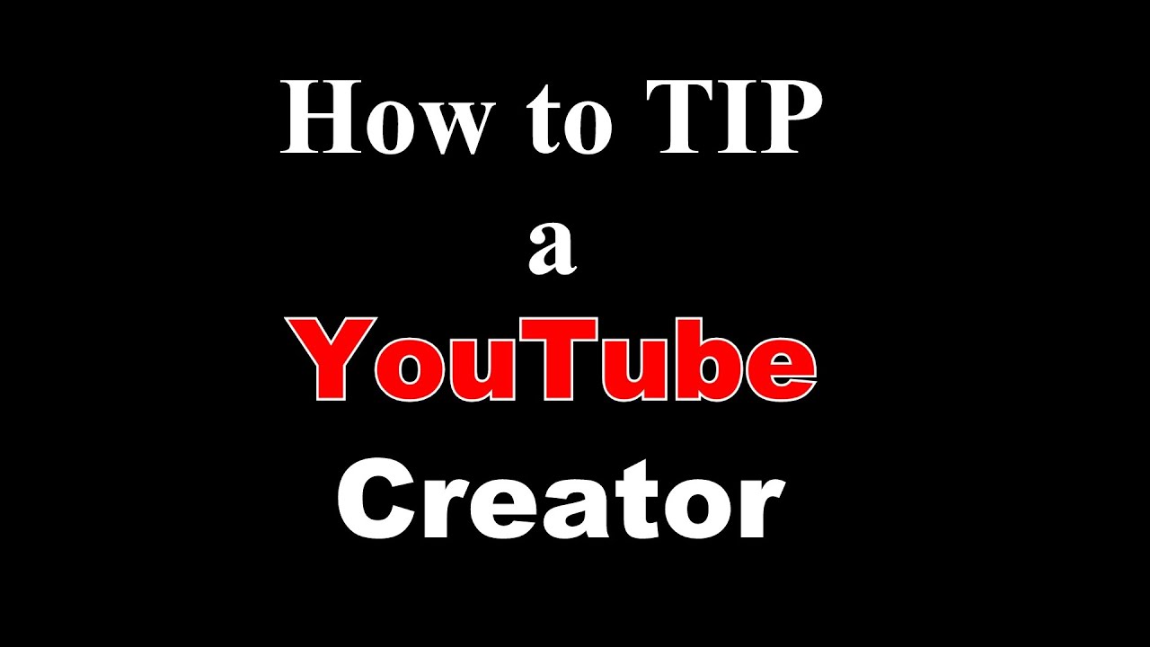 ️How to Tip a YouTube Creator 😍 YouTube