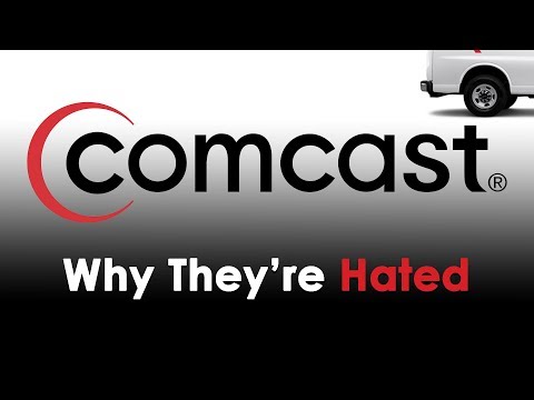 Comcast - Why They're Hated