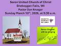 4th Sunday in Lent March 15th, 2026, Saron UCC, Sheboygan Falls Pastor Dan Krueger