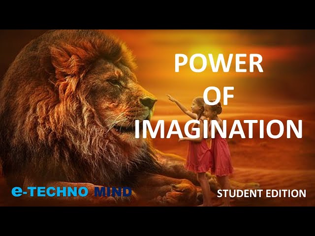 How to imagine anything (Understand power of imagination & develop your imagination)