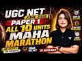 UGC NET Paper 1 Marathon Class 2026 | All 10 Units Complete Revision | UGC NET Paper 1| Hafsa Mam