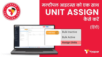 Unit Conversion II Bulk mein Items ki unit kaise Assign kare Vyapar billing software mein