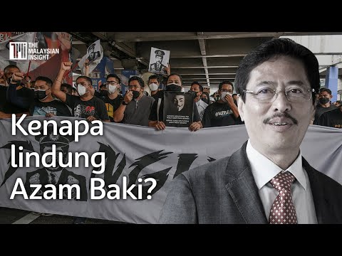Download Kenapa tutup KL lindungi Azam Baki? Soal aktivis