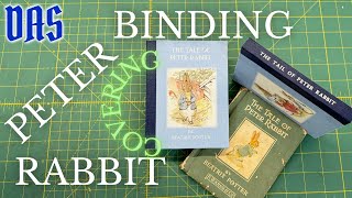 Binding Peter Rabbit using the Sewn-Board Binding; Covering // Adventures in Bookbinding