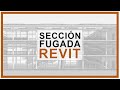 BIM DIY: Cómo crear una sección fugada en Revit