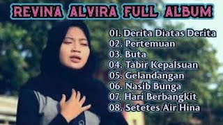 Dangdut Full Album Revina Alvira Derita Di Atas Derita