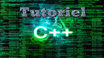 Tutoriel C++ | Episode 1 | Introduction/Les variables ?!