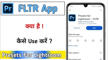 How To Use FLTR App !! Presets For Lightroom FLTR App Kaise Use Kare