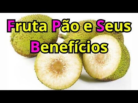 Fruta Pão é bom para que ?