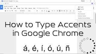 How to Type Accents in Google Chrome screenshot 4