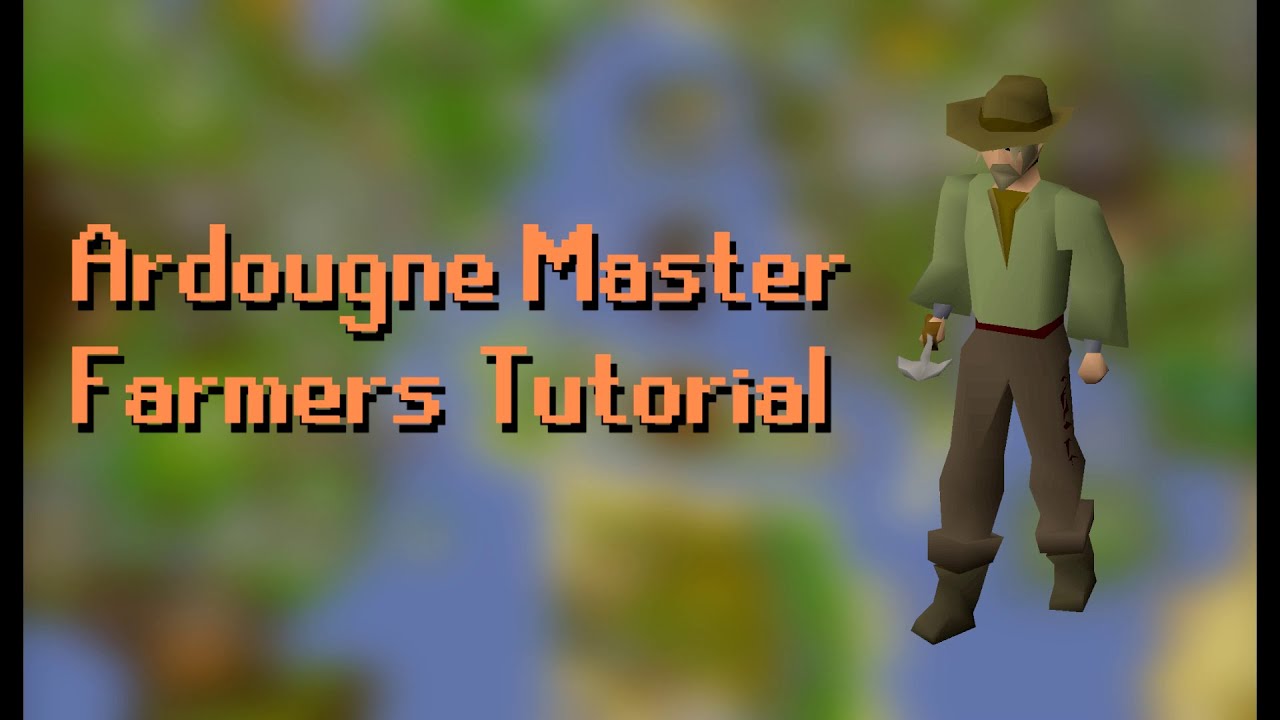 Ardougne Master Farmer Tutorial [OSRS] YouTube