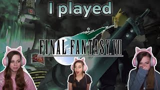 I Played Final Fantasy VII For The First Time...