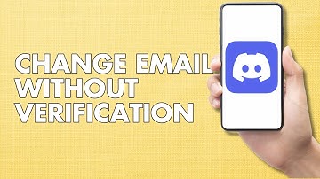 How to Change Discord Email Without Verification | Easy Guide